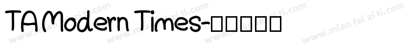 TA Modern Times字体转换